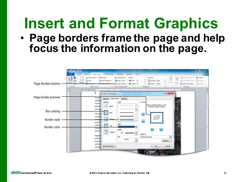 Insert and Format Graphics Page borders frame the page and help focus the information